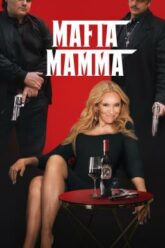 Mafia Mamma (2023)