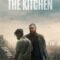 The Kitchen เดอะ คิทเช่น (2023) NETFLIX