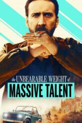 The Unbearable Weight of Massive Talent (2022)
