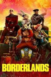 Borderlands บอร์เดอร์แลนดส์ แดนล้น คนปล้นจักรวาล (2024)