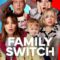 Family Switch ครอบครัวตัวสลับ (2023) NETFLIX