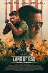 Land of Bad ภารกิจฝ่าแดนดิบ (2024)