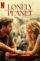 Lonely Planet ที่หมายใจโดดเดี่ยว (2024) NETFLIX