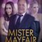 Mister Mayfair A Song To Kill For (2021) HDTV บรรยายไทย