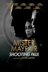 Mister Mayfair Shooting Paul (2021) HDTV บรรยายไทย