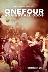 ONEFOUR Against All Odds (2023) NETFLIX บรรยายไทย