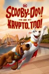 Scooby-Doo! and Krypto Too! สกูบี้-ดู! ร่วมช่วยด้วยคริปโต (2023) บรรยายไทย