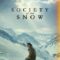 Society of the Snow (2023) NETFLIX