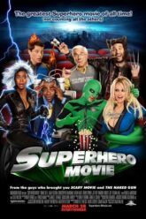 Superhero Movie ไอ้แมงปอแมน ฮีโร่ซุปเปอร์รั่ว (2008)