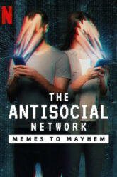 The Antisocial Network Memes to Mayhem (2024) NETFLIX บรรยายไทย
