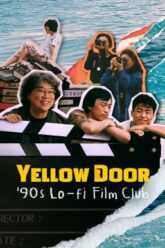 Yellow Door 90s Lo-fi Film Club (2023) NETFLIX