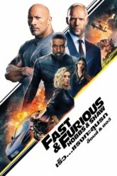 Fast & Furious Presents  Hobbs & Shaw เร็ว แรงทะลุนรก ฮ็อบส์ & ชอว์ (2019)