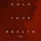 Hold Your Breath (2024) บรรยายไทย
