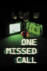 One Missed Call สายไม่รับ ดับสยอง (2003)