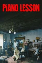 The Piano Lesson บทเรียนจากเปียโน (2024) NETFLIX