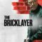 The Bricklayer จารชนคนพันธุ์เดือด (2023) พากย์ไทยโรง – บรรยายไทยแปล