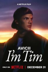 Avicii – I m Tim ผมชื่อทิม (2024) NETFLIX