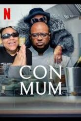 Con Mum แม่นักตุ๋น (2025) NETFLIX บรรยายไทย