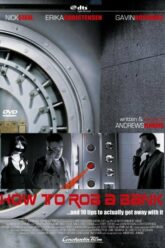 How to Rob a Bank (2007) Sub By INWIPTV