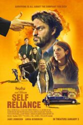 Self Reliance คนเดียวหัวหาย หลายคนวุ่นวาย (2023) บรรยายไทย
