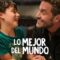 The Dad Quest (Lo mejor del mundo) ภารกิจคุณพ่อ (2025) NETFLIX บรรยายไทย