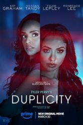 Tyler Perry s Duplicity การหลอกลวงของไทเลอร์ เพอร์รี่ (2025)