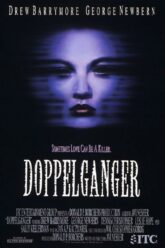 Doppelganger 1 แตก 2 สยอง 1 (1993)
