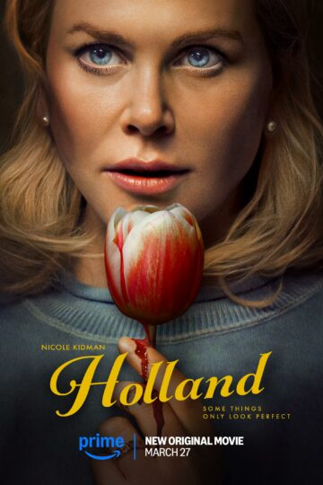 Holland ฮอลแลนด์ เมืองหลอนซ่อนความลับ (2025)