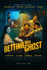 Z 1 Betting With Ghost ผีพารวย (2024)