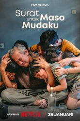 A Letter to My Youth (Surat Untuk Masa Mudaku)