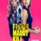 F Marry Kill