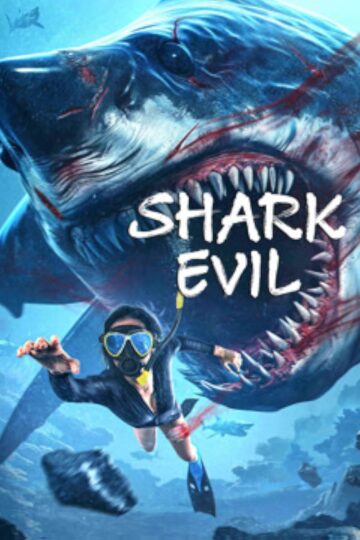 Shark Evil (2023)